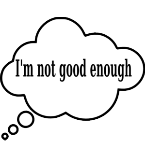 clip art of thought bubble saying I'm not good enough
